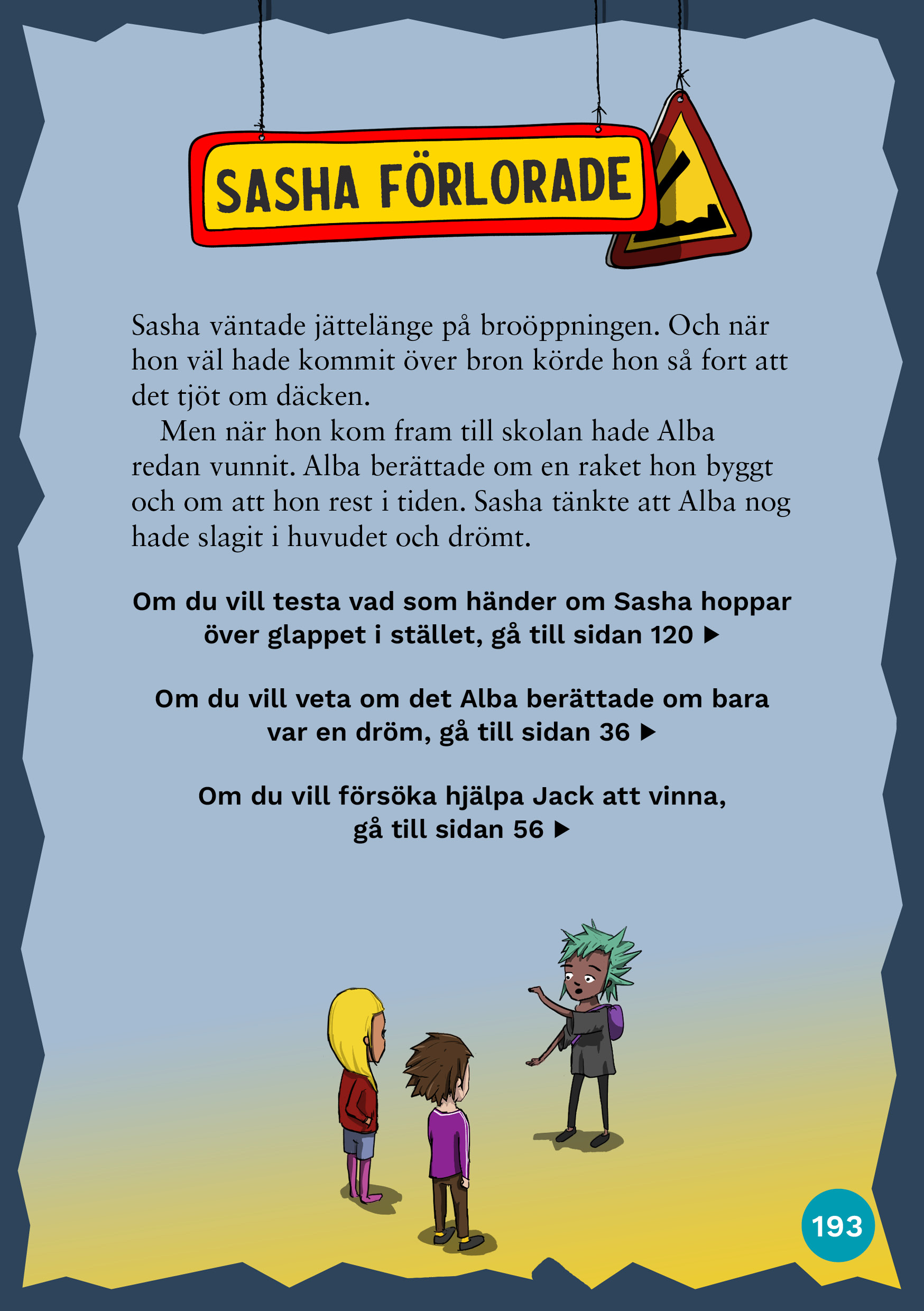 Uppslag ur Racet: Sasha förlorade